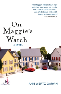 On Maggie's Watch - Garvin, Ann Wertz