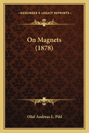On Magnets (1878)