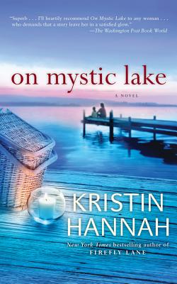 On Mystic Lake - Hannah, Kristin, and Ericksen, Susan (Read by)