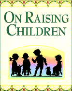 On Raising Children