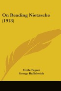 On Reading Nietzsche (1918)