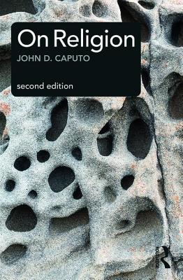 On Religion - Caputo, John