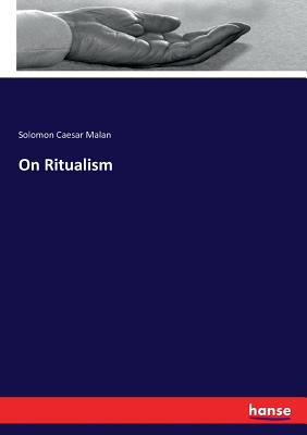 On Ritualism - Malan, Solomon Caesar