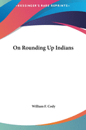 On Rounding Up Indians