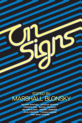 On Signs - Blonsky, Marshall (Editor)