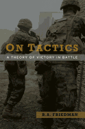 On Tactics: A Theory of Victory in Battle