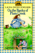 On the Banks of Plum Creek - Wilder, Laura Ingalls