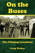 On the Buses: The Filming Locations