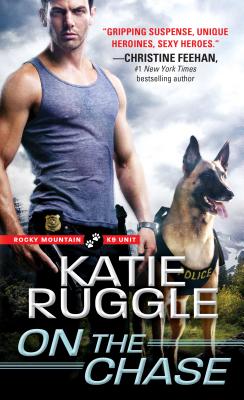 On the Chase - Ruggle, Katie