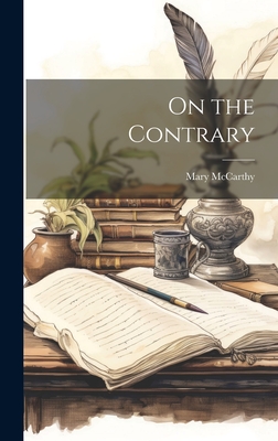 On the Contrary - McCarthy, Mary