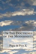 On The Doctrines of the Modernists