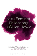 On the Feminist Philosophy of Gillian Howie: Materialism and Mortality