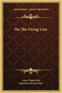 On the Firing Line