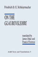 On the Glaubenslehre: Two Letters to Dr. L'Ucke