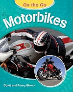On the Go: Motorbikes