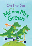 On the Go with Mr. and Mrs. Green, 4