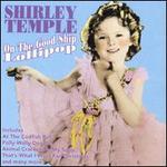 On the Good Ship Lollipop - Shirley Temple