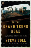 On the Grand Trunk Road: A Journey Into South Asia