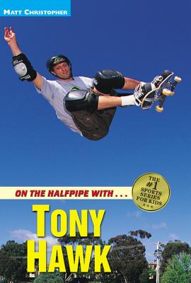 On the Halfpipe With...Tony Hawk - Christopher, Matt