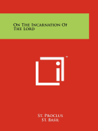 On the Incarnation of the Lord
