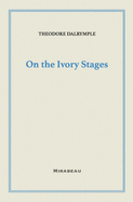 On the Ivory Stages