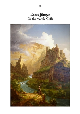 On the Marble Cliffs - Jnger, Ernst