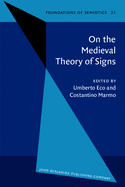 On the Medieval Theory of Signs