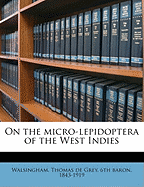 On the Micro-Lepidoptera of the West Indies