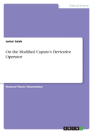 On the Modified Caputo's Derivative Operator