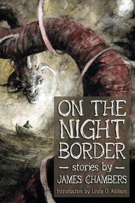 On the Night Border - Chambers, James