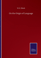 On the Origin of Language