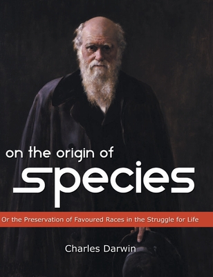 On the Origin of Species - Darwin, Charles