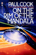 On the Rim of the Mandala - Cook, Paul