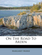 On the Road to Arden