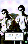 On the Road - Kerouac, Jack, and Charters, Ann (Introduction by)