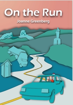 On the Run - Greenberg, Joanne