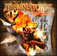 On the Spur of the Moment - Brainstorm