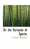 On the Variation of Species