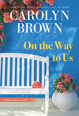 On the Way to Us - Brown, Carolyn