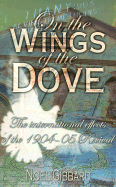 On the Wings of the Dove: The International Effects of the 1904-05 Revival