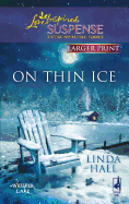 On Thin Ice