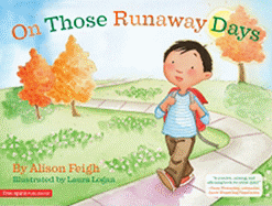 On Those Runaway Days - Feigh, Alison