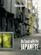 On Track with the Japanese