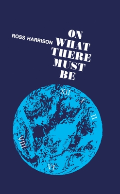 On What There Must Be - Harrison, Ross