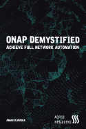 Onap Demystified: Automate Network Services with Onap