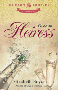 Once an Heiress