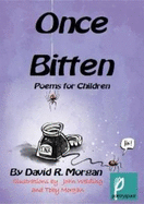 Once Bitten: Poems for Children