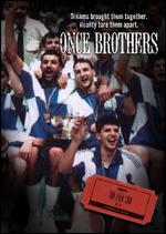 Once Brothers - 