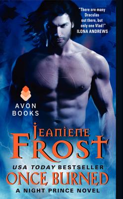 Once Burned: A Night Prince Novel - Frost, Jeaniene