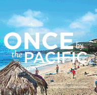 Once by the Pacific: Laguna Beach in Poems and Pictures